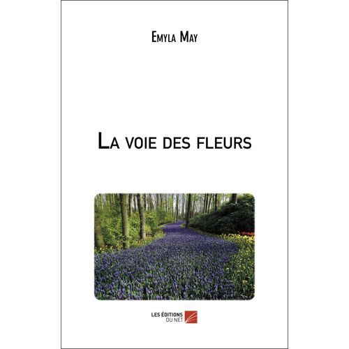 La Voie Des Fleurs