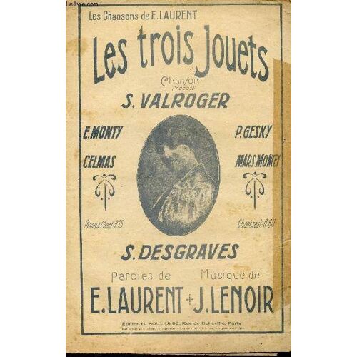 Les Trois Jouets - Chanson Vecue