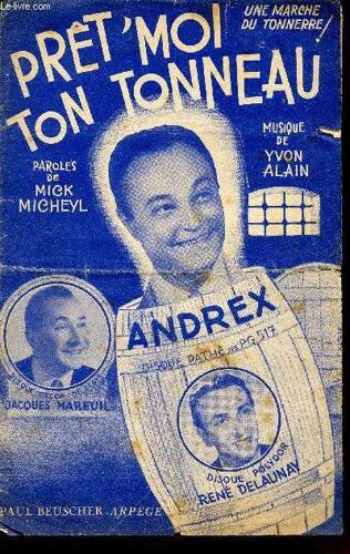 Pret' Moi Ton Tonneau - Marche Du Tonnerre