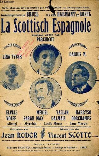 La Scottisch Espagnole  - Chanson Creee Par Perchicot
