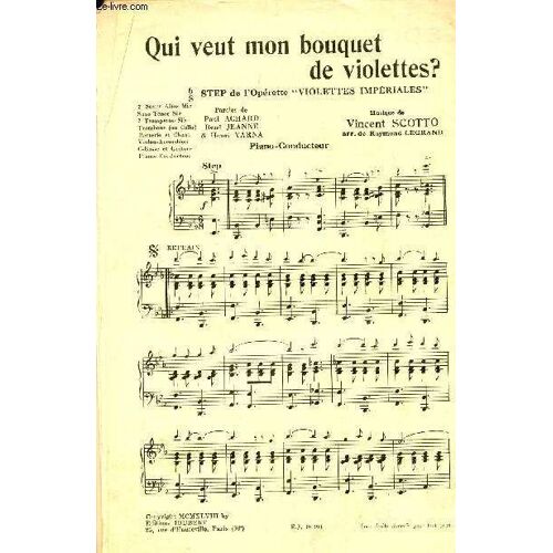 Qui Veut Mon Bouquet De Violettes ?  - Si Tu Voyais - 2e Saxo Tenor Si, Contrebasse Guitare, Batterie, 3e Saxo Alto Mi, Trombone Ou Violoncelle, Trompette Si,  1e Saxo Alto Mi, Violon ...