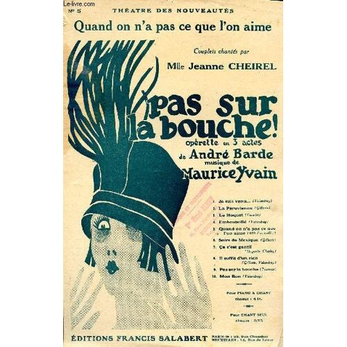 Quand On N'a Pas Ce Que L'on Aime - De L'operette Pas Sur La Bouche N°5