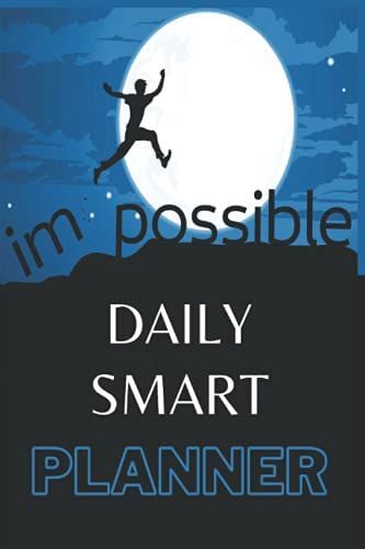 I'm-Possible | Journal With Prompts To Plan & Manifest Your Dream Life | Daily Planner With Positive Messages: Daily Habits, Hourly Schedule, ... Gratitude, Notes - All In One | 120 Days
