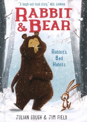 Rabbit And Bear 01: Rabbit's Bad Habits
