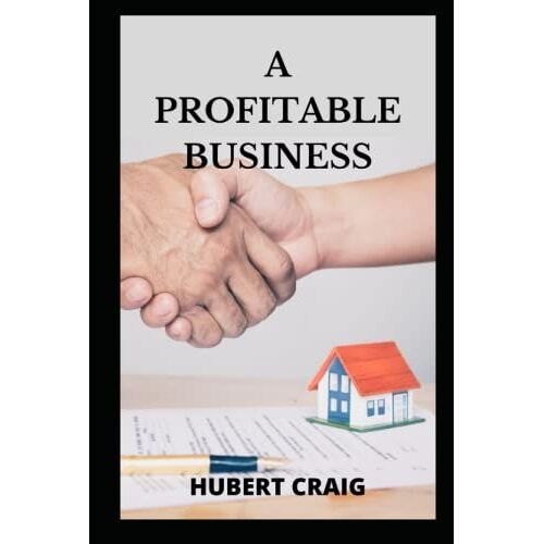 A Profitable Business: Rules For Focused Successful Businees In A Distracted World,Building A Solid Profitable Business