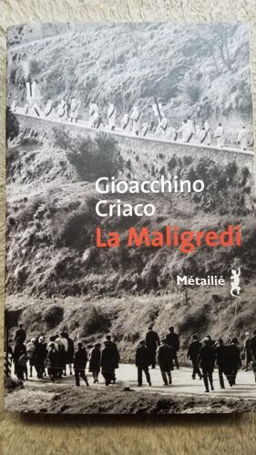 La Maligredi. Gioacchino Criaco