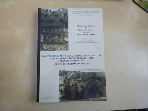 Aveyron, Espalion: Présentation D'un Aménagement De Centre Ville, 1983.