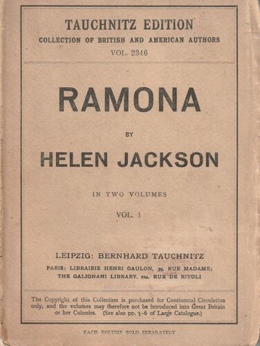 Ramona . Helen Jackson. Volume 1 . Collection British Authors . Tauchnitz Edition.
