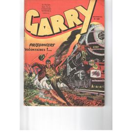 Garry 139 Prisonniers Volontaires