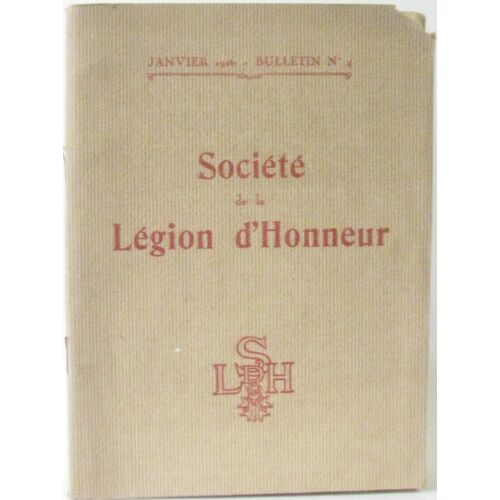 Société De La Légion D'honneur, Janvier 1926 Bulletin N°4