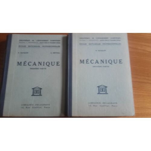 Mecanique Premiere & Deuxieme Partie