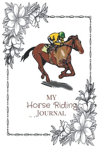 Notebook - A Horse Riding Journal, Notebook - Write Down Your Horse Riding And Training 209: Horse Riding Journal_6in X 9in X 114 Pages White Paper Blank Journal With Black Cover Perfect Size