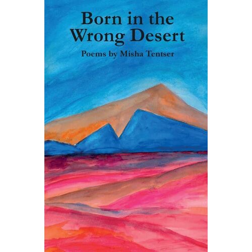 Born In The Wrong Desert