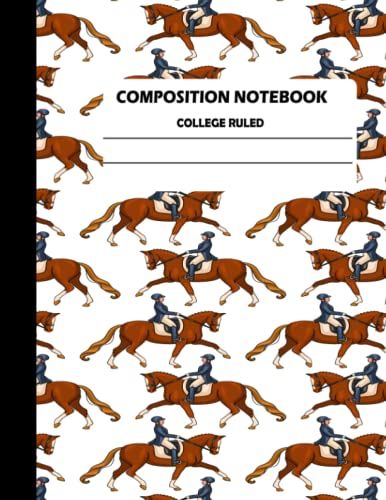 Composition Notebook College Ruled: Horse Cover College Ruled Composition Notebook For College Boys, Gift For Horse Lovers & Riders, Blank Lined ... For Boys School, College, Students, 100 Pages