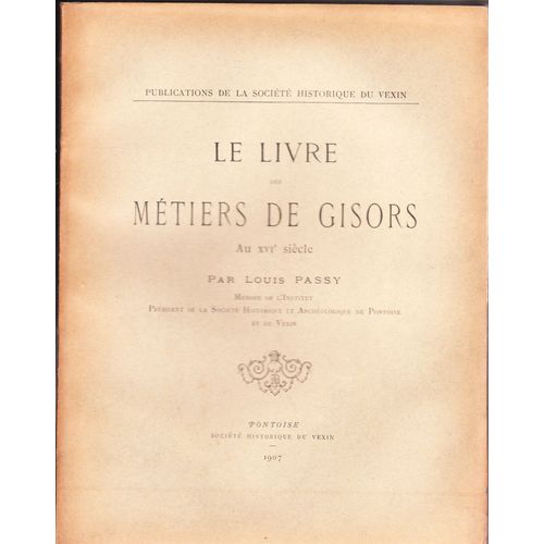 Le Livre Des Métiers De Gisors Au Xvi°