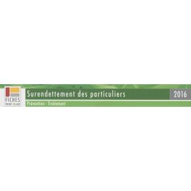Surendettement Des Particuliers - Prévention, Traitement