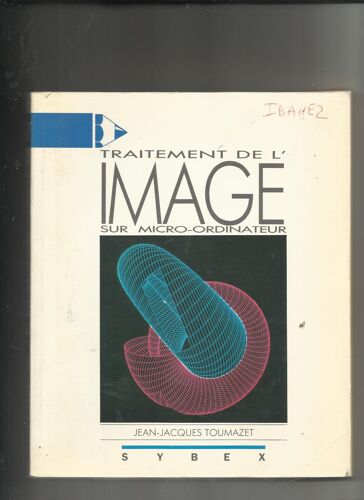 Traitement De L'image Sur Micro-Ordinateur