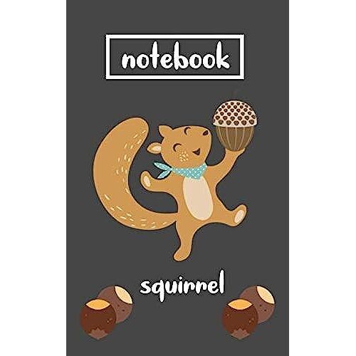 Squirrel Notebook: Squirrel Notebook Design 120 Page Composition Blank Ruled Notebook For You Or As A Gift For Your Kids Boy Or Girl To Use It In School Or For You To Use At Home Or At Your Office