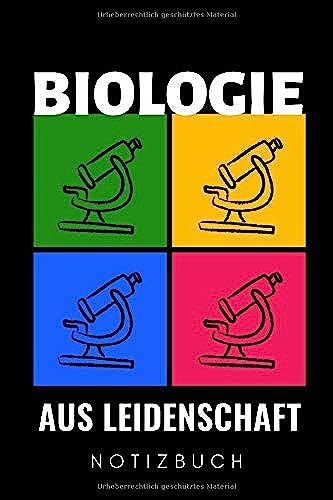 Biologie Aus Leidenschaft Notizbuch: A5 Notizbuch Liniert Zum Biologie Studium | Tolles Geschenk Für Biologie Studenten | Biologiebuch | Geschenkidee Für Biologen | Biologiestudent