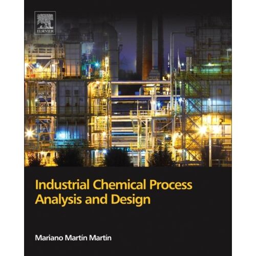 Industrial Chemical Process Analysis And Design