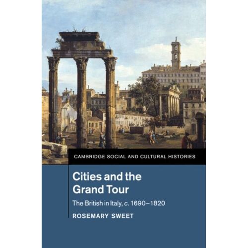 Cities And The Grand Tour