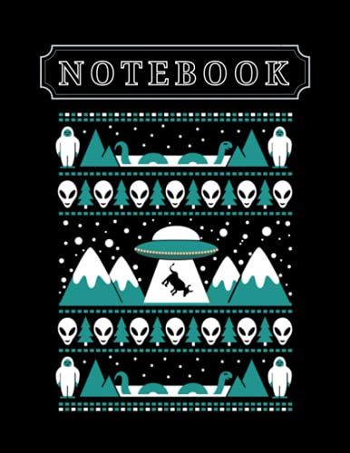 Notebook: Alien Ugly Pattern Christmas Alien Abduction Reindeer Notebook Christmas