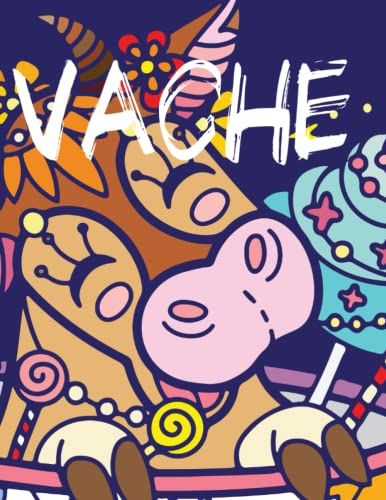 Vache: Petits Ou Grands, Filles Ou Garçon, Si Vous Aimez Ces Grosses Bêtes Ce Livre De Coloriage Est Fait Pour Vous
