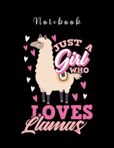 Notebook: Llama Girl 8in X 11in Perfect Size To Carry Over Everywhere.