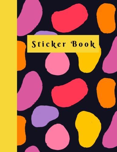 My Favorite Sticker Book: Blank Sticker Books For Kids 2-4, 3-5,4-8.: My Sticker Album: Big Colorful Cover: Ideal For Boys, Girls, Kids , Toddlers.