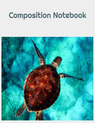 Turtle Composition Notebook: 8.5"X11" Size. 100 Blank Pages.: Good Easy To Use Format For New Or Experienced Artists. Great Gift For Class Or Work.
