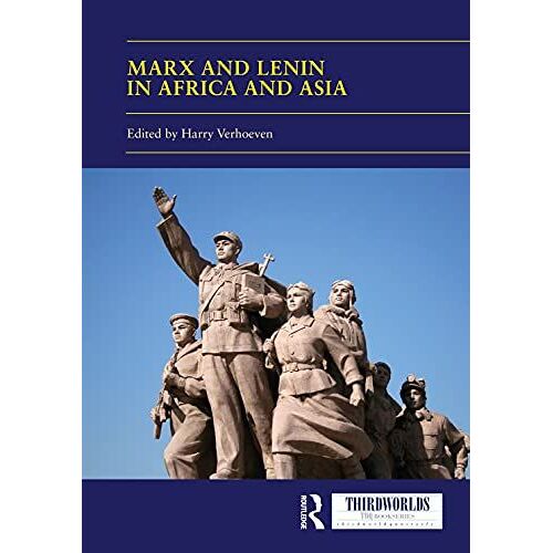 Marx And Lenin In Africa And Asia