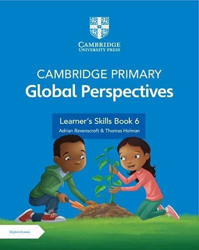 Cambridge Primary Global Perspectives Stage 6 Learner's Skills Book With Digital Access (1 Year)