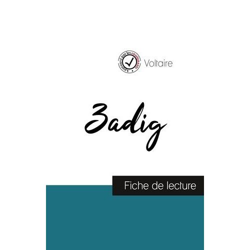 Zadig De Voltaire (Fiche De Lecture Et Analyse Complète De L'oeuvre)