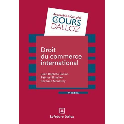 Droit Du Commerce International 4ed
