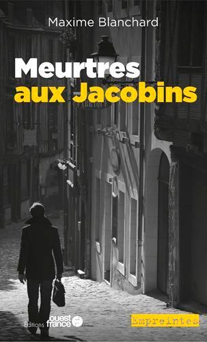 Meurtres Aux Jacobins