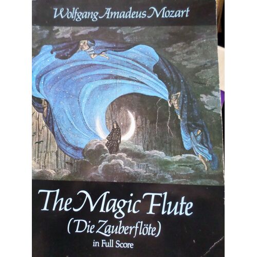 The Magic Flute (Die Zauberflote) In Full Score