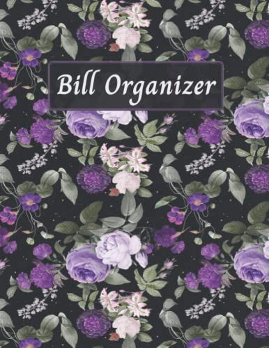 Bill Organizer: Monthly Bill Planner And Organizer | Monthly Bill And Household Expense Tracker | Bill Payments Tracker | Home Finance & Bills ... | Bill Paying Tracker | (8.5 X 0.25 X 11) In