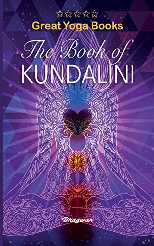 Great Yoga Books - The Book Of Kundalini
