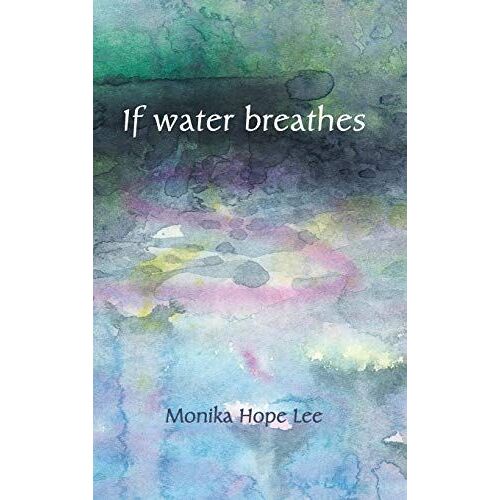 If Water Breathes