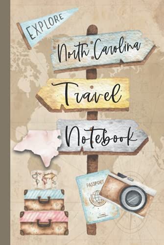 North Carolina Travel Notebook: Vacation Log Book: Daily Traveling Record Journal, Half Blank, Half Dot Grid 100 Page Adventuring Diary, Gifts For Travelers