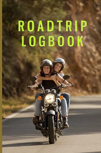 Road Trip Logbook: Vacation Travel Log Book Diary Family Roadtrip Logbook Notebook With Writing Prompts To Record Your Trips & Adventures - Fun Gifts ... Trippers Men Women Toddlers Kids & Couples