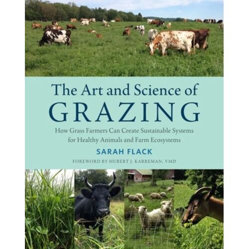 The Art And Science Of Grazing