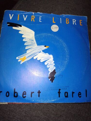 Robert Farel Vivre Libre