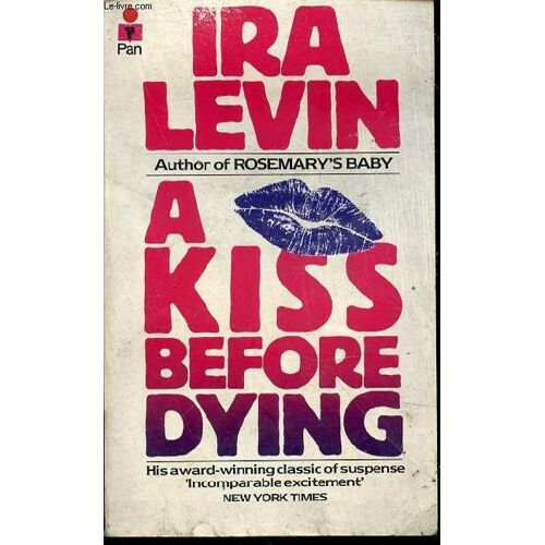 A Kiss Before Dying.