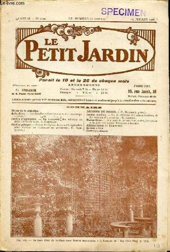 Le Petit Jardin N°1299 - Les Floralies Valenciennoises Par Ch. Arranger / Le Bouturage Des Arbustes De Plein Air Ou De Serre Par X. Faucillon / De La Chlorose Des Arbres Fruitiers Et Des ...