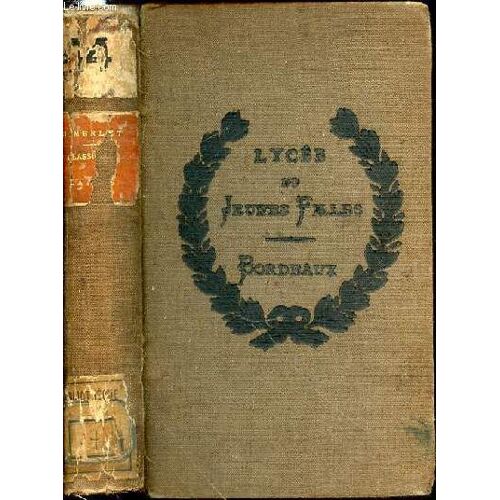 Etudes Litteraires Sur Les Grands Classiques Latins Et Extraits Empruntes Aux Meilleures Traductions.