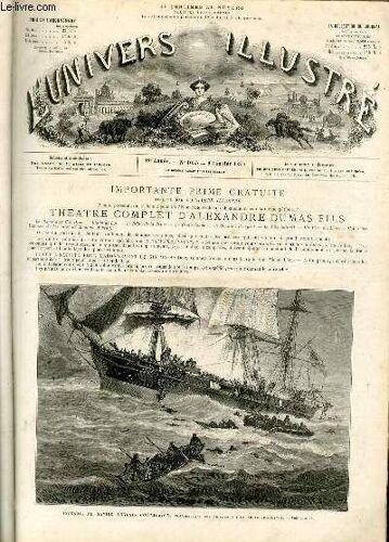 L'univers Illustre - Dix-Huitieme Annee N° 1033 Incendie Du Navire Anglais Cospatrick, Transportantdes Émigrants À La Nouvelle-Zélande