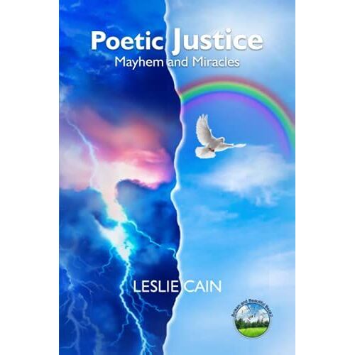 Poetic Justice: Mayhem And Miracles: 2 (Broken And Beautiful Memoir Series)