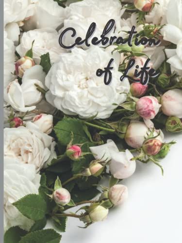 Guest Book For Funeral: Celebration Of Life