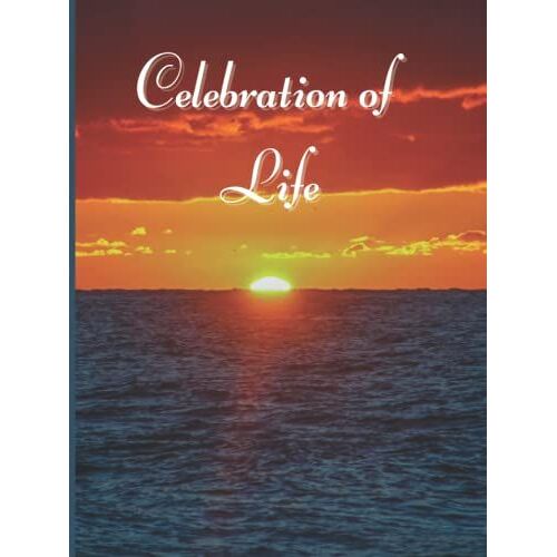 Memorial Service Guest Book: Celebration Of Life